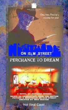 A Nightmare on Elm Street: Perchance to Dream - Book  of the A Nightmare on Elm Street