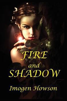 Paperback Fire and Shadow Book