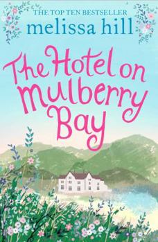 Paperback The Hotel on Mulberry Bay Book