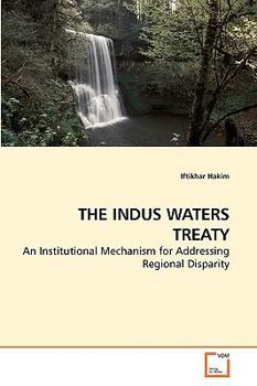 Paperback The Indus Waters Treaty Book