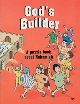 Paperback God's Builder: A Puzzle Book about Nehemiah Book