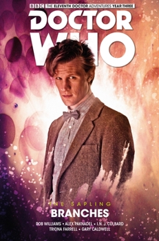 Hardcover Doctor Who: The Eleventh Doctor: The Sapling Vol. 3: Branches Book