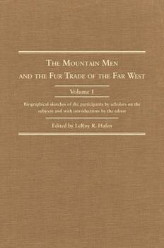 Mountain Men and Fur Traders of the Far West