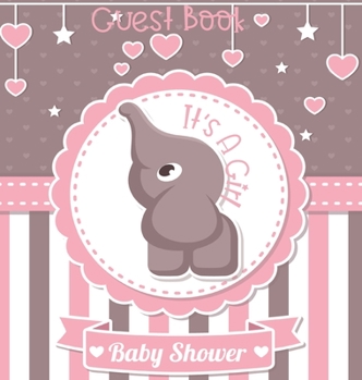 Baby Shower Guest Book: Cute Baby Shower Guest Book Sign In, Special Message to Parents and Baby, Predictions, Wishes Pregnancy Gifts