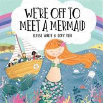 Paperback We're Off to Meet A Mermaid (We're Off To... Adventures): 2 Book