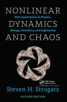 Paperback Nonlinear Dynamics and Chaos with Student Solutions Manual: With Applications to Physics, Biology, Chemistry, and Engineering, Second Edition Book
