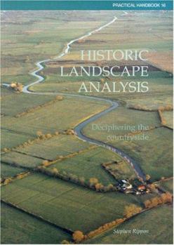 Paperback Historic Landscape Analysis: Deciphering the Countryside Book