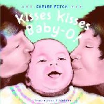 Board book Kisses Kisses Baby-O! Book