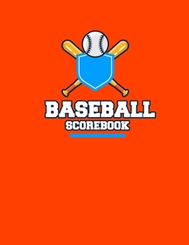 Baseball Scorebook and Softball Games, Glover's Scorebooks: 100 Scoring Sheets for Baseball and Softball Games, Baseball Scorebook and Softball Games ... book, Glover's Scorebooks, Large (8.5X 11)