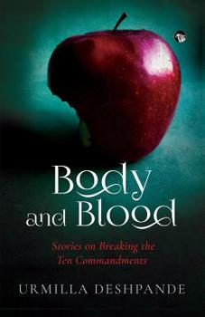 Paperback Body and Blood: Stories on Breaking the Ten Commandments Book