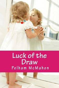Paperback Luck of the Draw Book