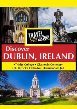 DVD Travel Thru History: Dublin, Ireland Book