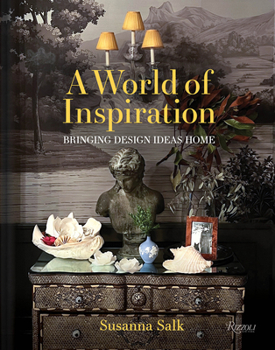 Hardcover A World of Inspiration: Bringing Design Ideas Home Book
