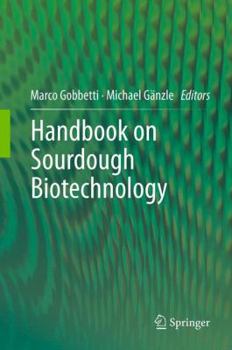 Hardcover Handbook on Sourdough Biotechnology Book