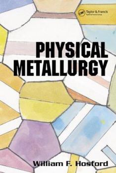 Hardcover Physical Metallurgy Book