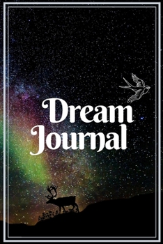 Dream Journal for Beginners-Daily Prompts Guided Notebook-Self Help Journaling 6"x9" 110 Pages Book 10: Lucid Dreaming Notebook-Write & Draw Dreams Interpretation Diary-Remember & Record Your Dreams