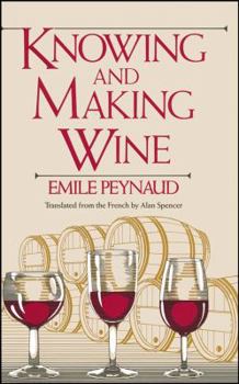 Hardcover Knowing and Making Wine Book