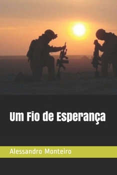 Paperback Um Fio de Esperança [Portuguese] Book