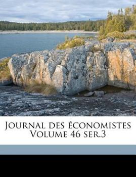 Paperback Journal des ?conomistes Volume 46 ser.3 [French] Book