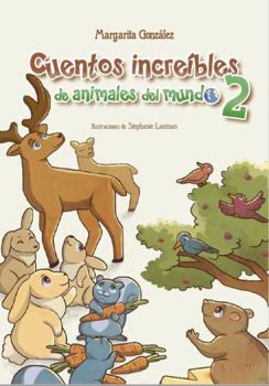 Paperback Cuentos Increibles de Animales Del Mundo Vol 2 Book