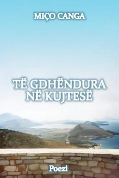 Paperback Te Gdhendura Ne Kujtese [Albanian] Book