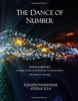 Paperback The Dance of Number: Solutions Manual - Steps 8 to 11 Book