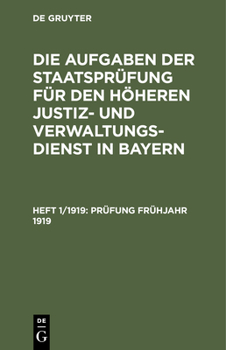 Hardcover Prüfung Frühjahr 1919 [German] Book
