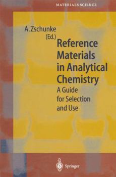 Paperback Reference Materials in Analytical Chemistry: A Guide for Selection and Use Book