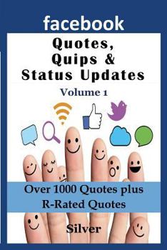 Paperback Facebook Quotes and Status Updates: Volume 1 Book