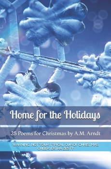 Paperback Home for the Holidays: 25 Poems for Christmas Book