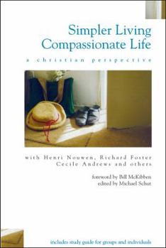 Paperback Simpler Living, Compassionate Life Book
