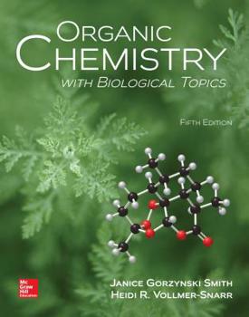 Hardcover Organic Chemistry with Biological Topics Book