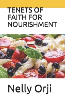 Paperback Tenets of Faith for Nourishment Book