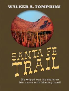 Hardcover Santa Fe Trail [Large Print] Book