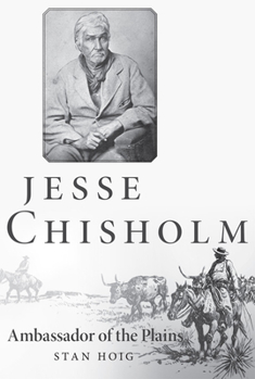 Paperback Jesse Chisholm: Ambassador of the Plains Book