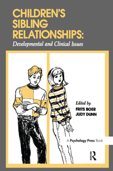 Hardcover Children's Sibling Relationships: Developmental and Clinical Issues Book