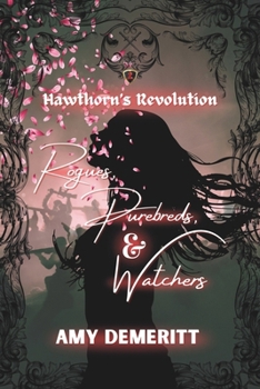 Paperback Rogues, Purebreds, and Watchers Book