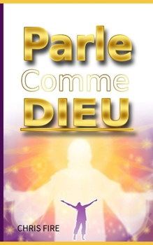Paperback Parle comme Dieu [French] Book