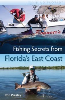 Fishing Secrets from Florida's East Coast - Book  of the Wild Florida