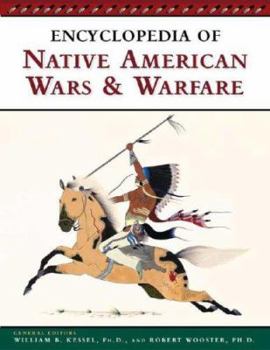 Paperback Encyclopedia Of Native American Wars And Warfare Book