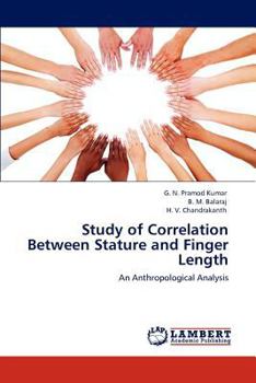 Study of Correlation Between Stature and Finger Length