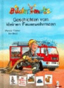 Hardcover Geschichten vom kleinen Feuerwehrmann. ( Ab 5 J.). [German] Book