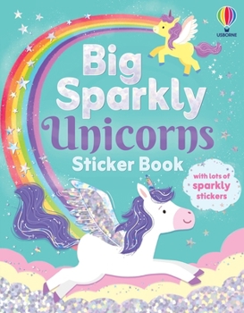 Paperback Big Sparkly Unicorns Sticker Book