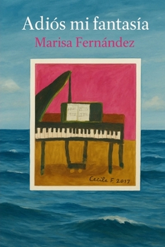 Paperback Adiós Mi Fantasía [Spanish] Book