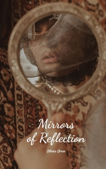 Mirrors of Reflection