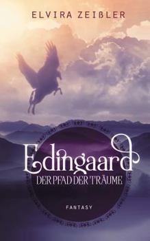 Paperback Edingaard 1 - Der Pfad der Träume [German] Book