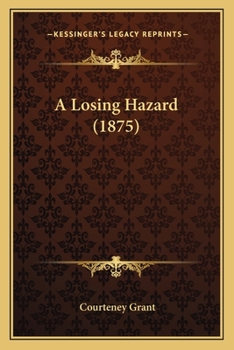 Paperback A Losing Hazard (1875) Book