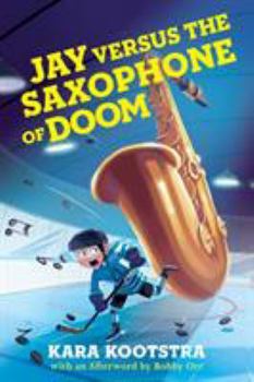 Hardcover Jay Versus the Saxophone of Doom Book