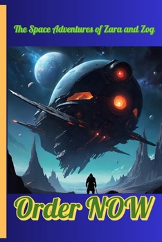 The Space Adventures of Zara and Zog