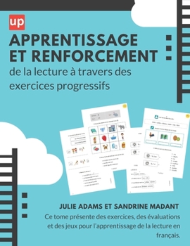 Paperback Apprentissage et renforcement de la lecture à travers des exercices progressifs [French] Book